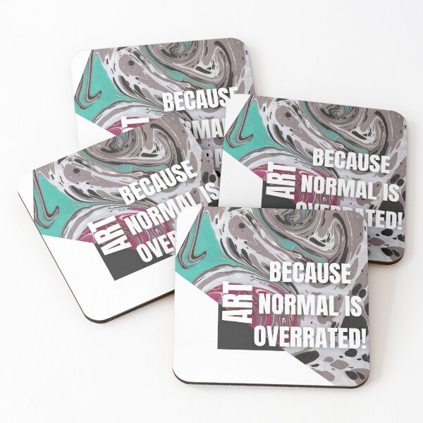 Item preview, Art Because Normal is Overrated Special Design designed and sold by SuddenlyArtCo.