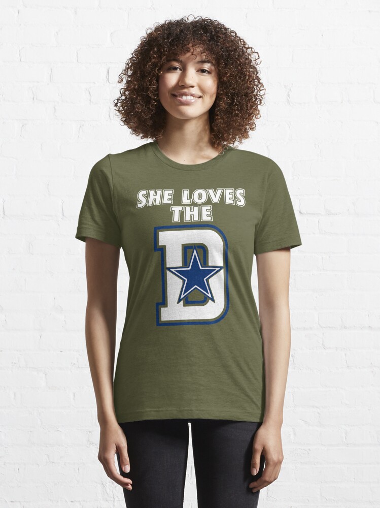 She Wants the D Dallas Cowboys T-shirt Free Shipping 