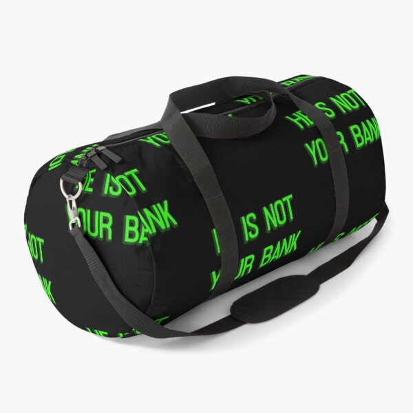 Item preview, He Is Not Your Bank designed and sold by LudwikeArts.