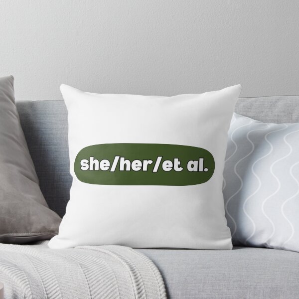 Item preview, she/her/et al. Academic Design: Pronouns and Publications Unite! (Green) designed and sold by toadsandtoast.