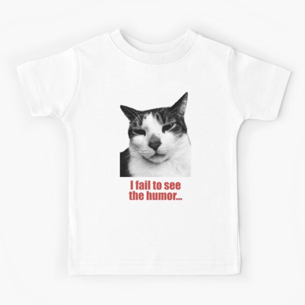 Baxter - I fail to see the humor Kids T-Shirt