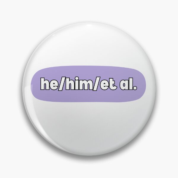 Item preview, he/him/et al. Academic Design: Pronouns and Publications Unite! (Purple) designed and sold by toadsandtoast.