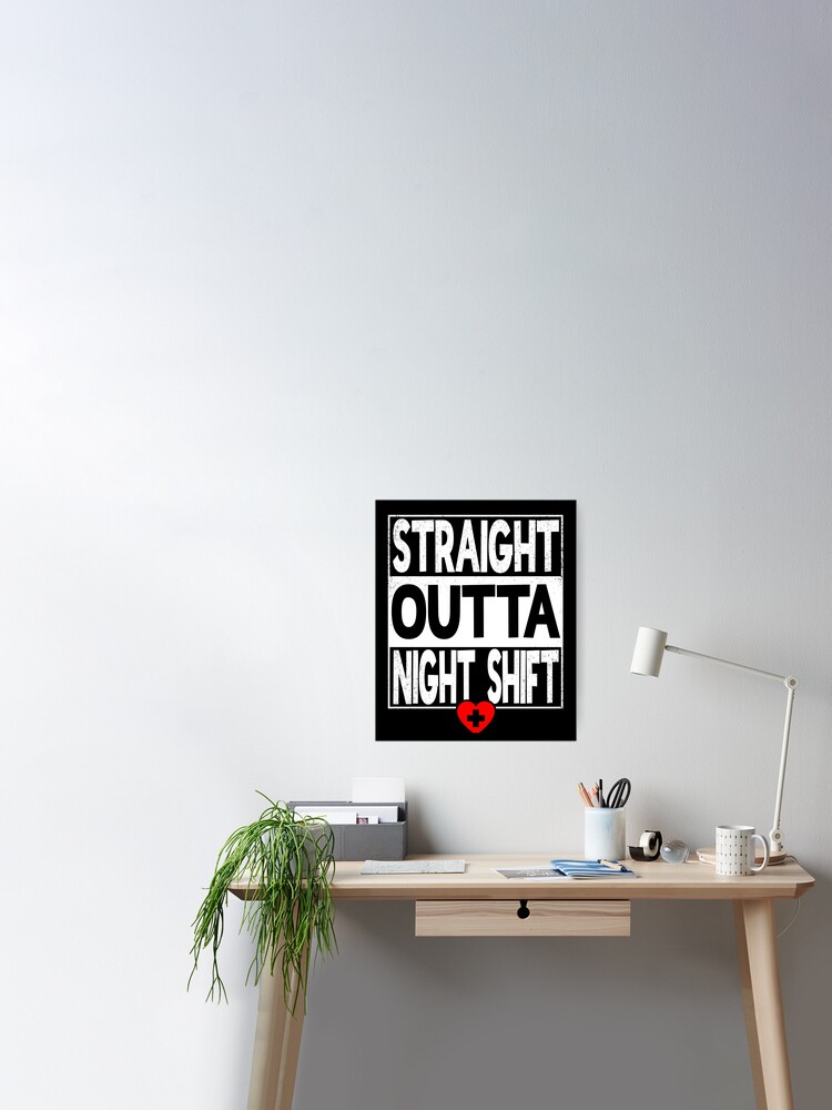 Straight Outta Night Shift - Gift For Nurses - Personalized Custom Wat -  Wander Prints™