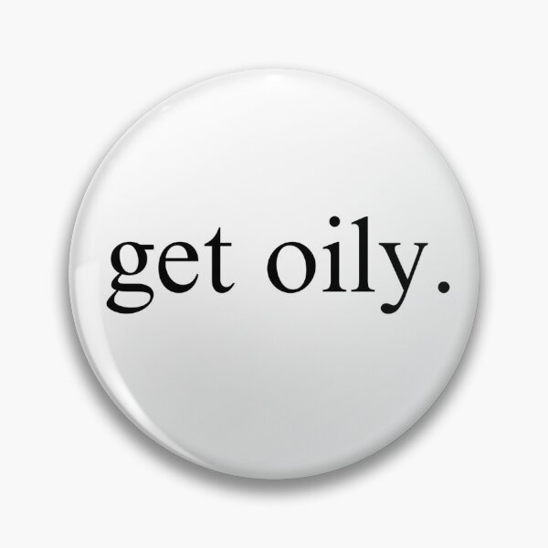 Item preview, get oily - university of findlay designed and sold by ealynch.
