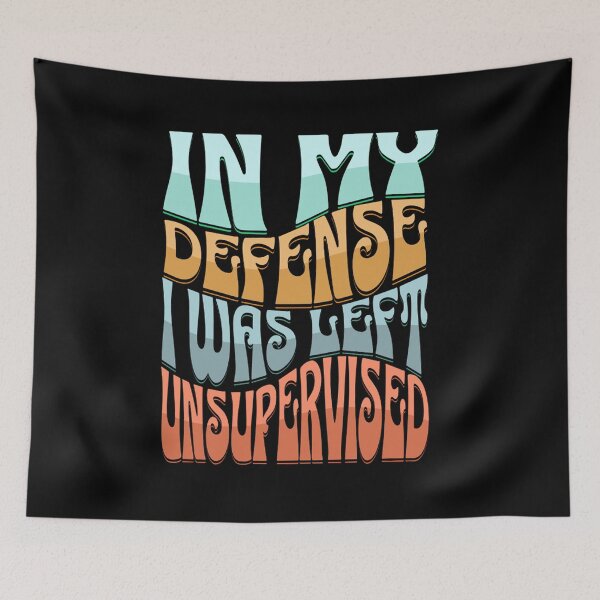 Item preview, In my defense, I was left unsupervised (wavy text) designed and sold by Gilby-Designs.