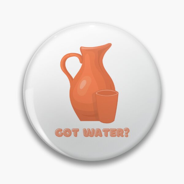 Item preview, Got Water? designed and sold by Taveren-Tavern.