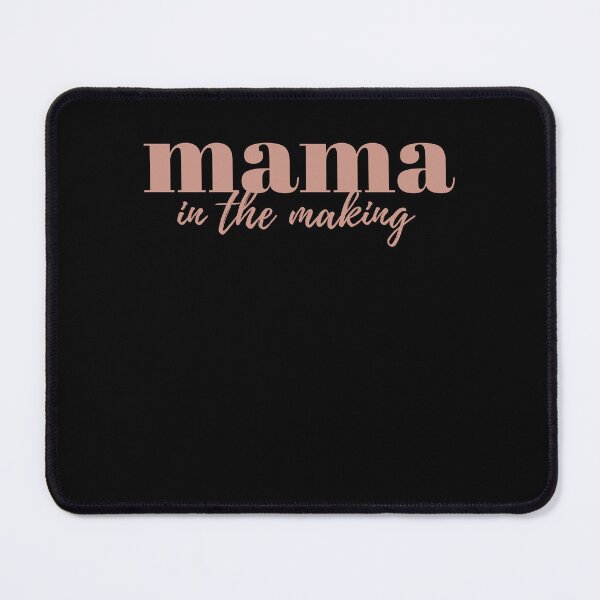 Item preview, Mama In The Making  designed and sold by r&o.