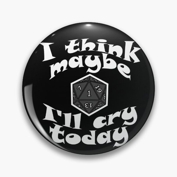 Item preview, I think maybe I'll cry today designed and sold by ToyBoxMelody.