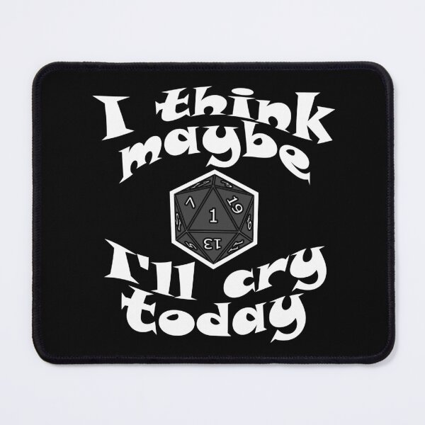 Item preview, I think maybe I'll cry today designed and sold by ToyBoxMelody.