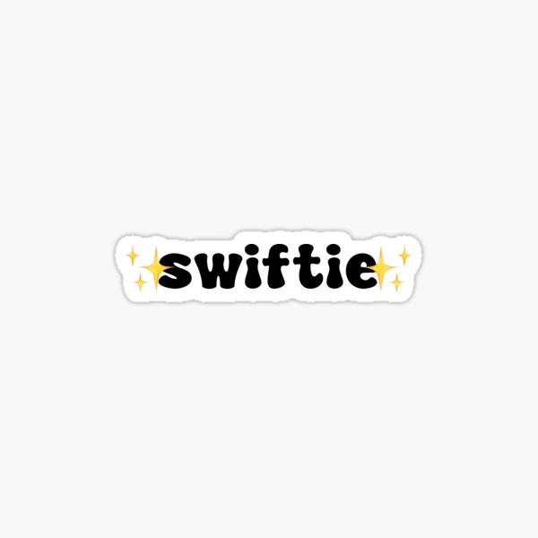 Swiftie Sticker - Pretty Good Cards