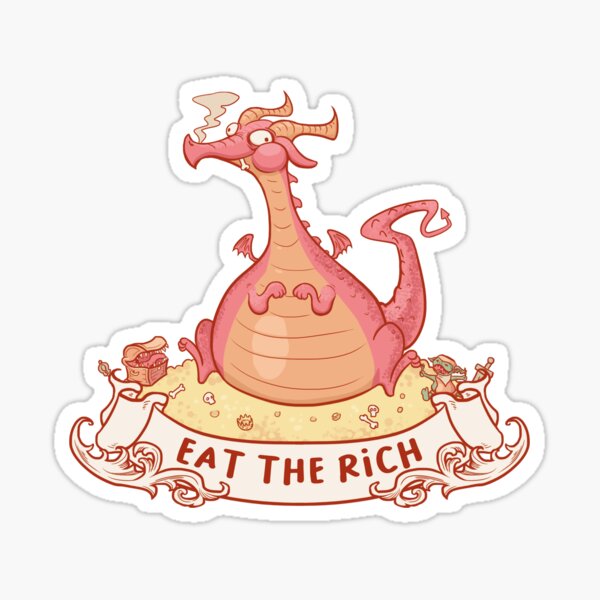 Eat The Rich Dragon Sticker