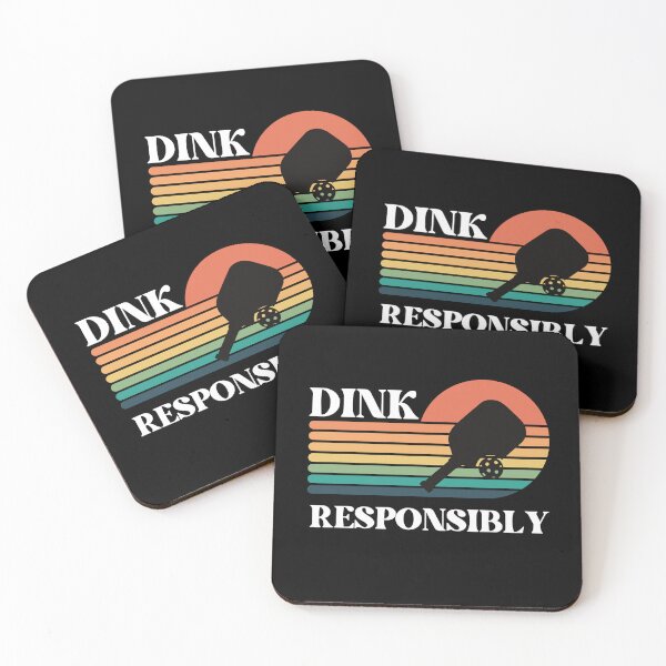 Item preview, Dink Responsibly, Pickleball designed and sold by r&o.