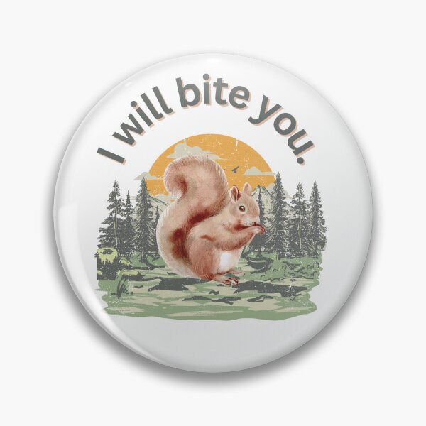 Item preview, Cute Squirrel Will Bite You designed and sold by catcrowlady.