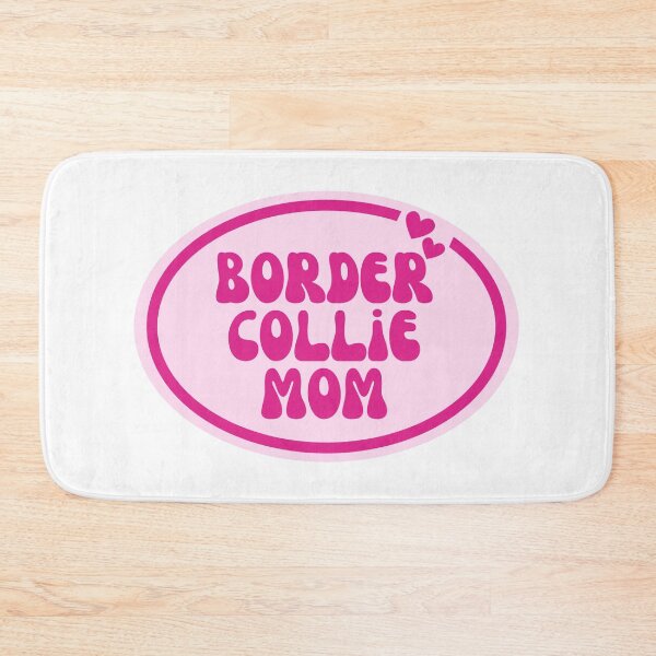 Item preview, Border Collie Mom designed and sold by OscarAndOphelia.