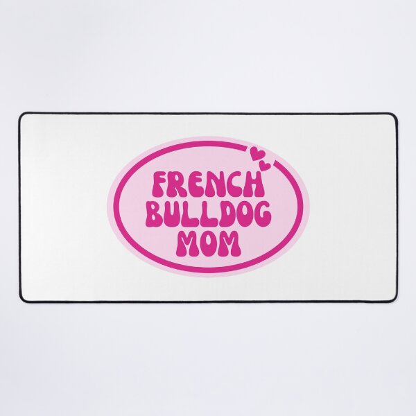 Item preview, French Bulldog Mom designed and sold by OscarAndOphelia.