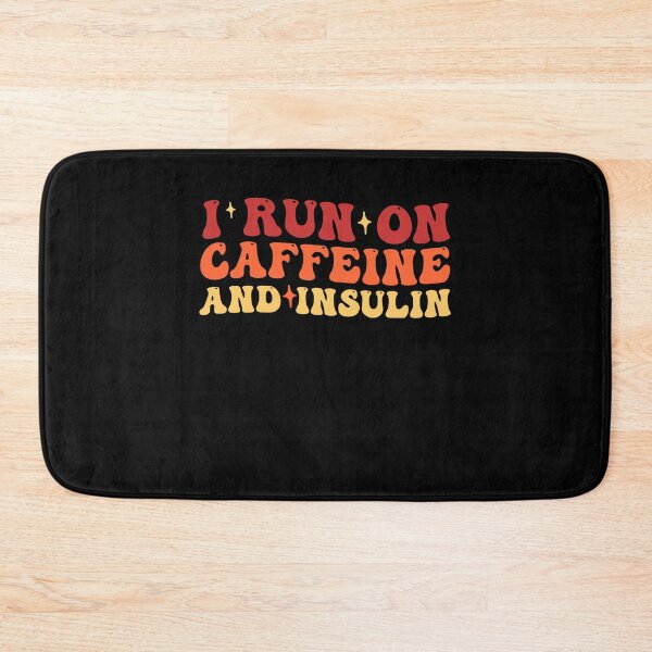 Item preview, I Run on Caffeine And Insulin Type 1 Diabetes Awareness designed and sold by Amineharoni.