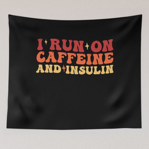 Item preview, I Run on Caffeine And Insulin Type 1 Diabetes Awareness designed and sold by Amineharoni.