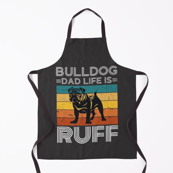 Item preview, Bulldog Dad Life Is Ruff designed and sold by GutySign.