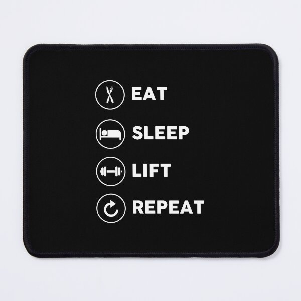 Item preview, Eat, sleep, lift, repeat. designed and sold by AstronautPurple.