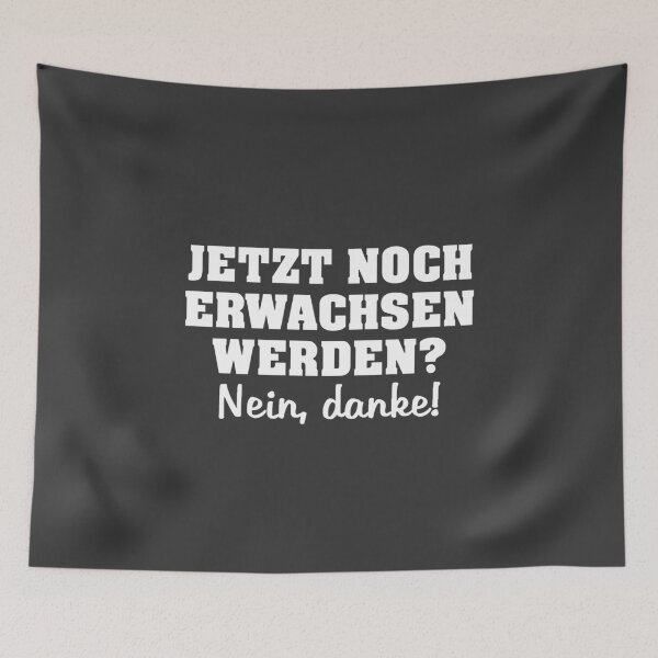 Item preview, Now still growing up? No thanks! designed and sold by Team150Designz.