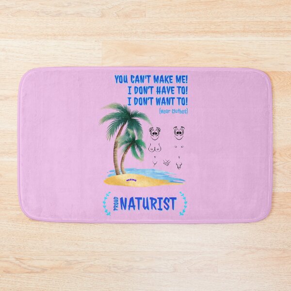 Item preview, You can't make me! Proud Naturist! C NUDIMS Bits designed and sold by NUDIMS.