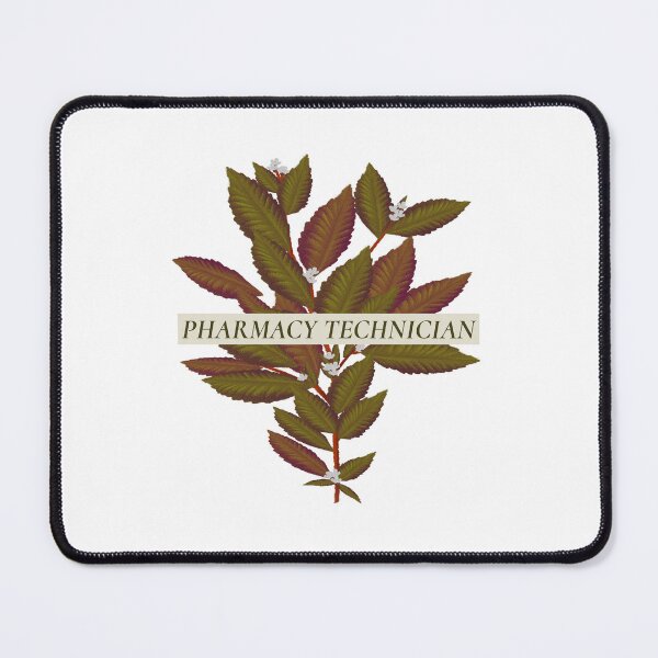 Item preview, Pharmacy Technician, Pharmacy, Leaves, Botanical designed and sold by PharmDLight.