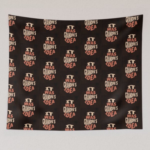 Item preview, Grandpa's Idea designed and sold by AJDesignsstuff.