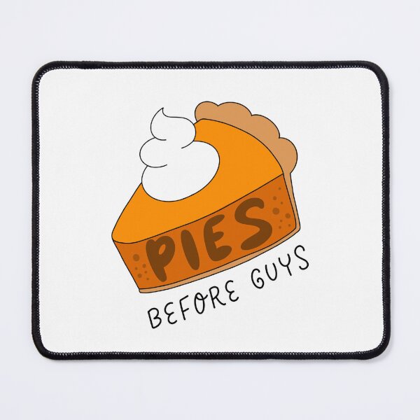 Item preview, Pies before guys pumpkin pie slice designed and sold by DesignByLeesh.
