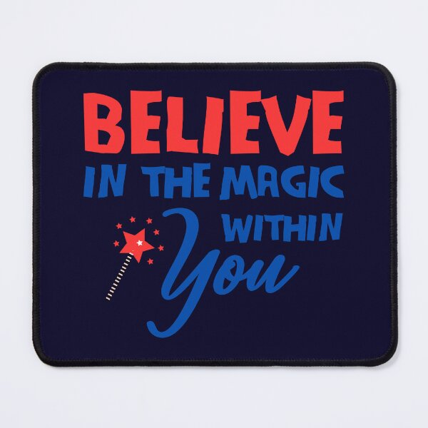 Item preview, Believe in the magic within you designed and sold by tinytwist.