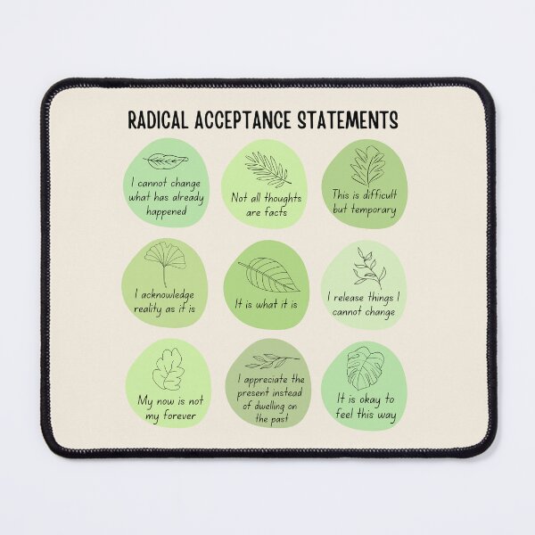 Item preview, Radical acceptance statements designed and sold by ThoughtJumble.