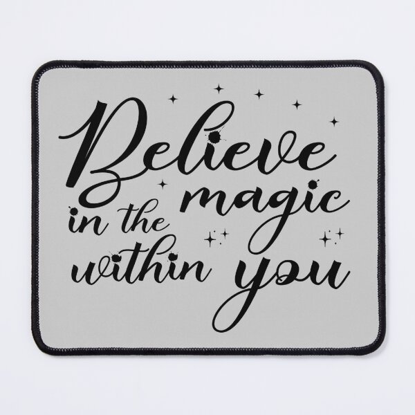 Item preview, Believe in the magic within you designed and sold by tinytwist.