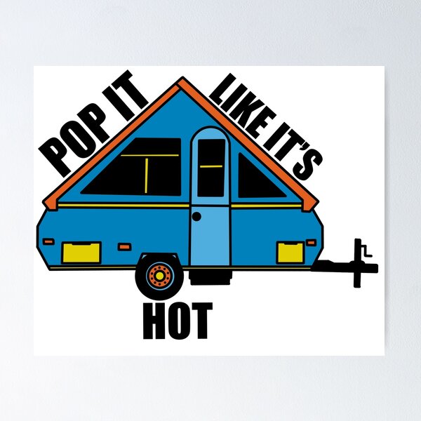 Item preview, Pop it like it’s hot designed and sold by PilzburyBroBoy.