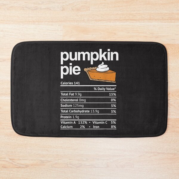 Item preview, Pumpkin Pie Nutrition Facts Thanksgiving Christmas  designed and sold by William Parker.