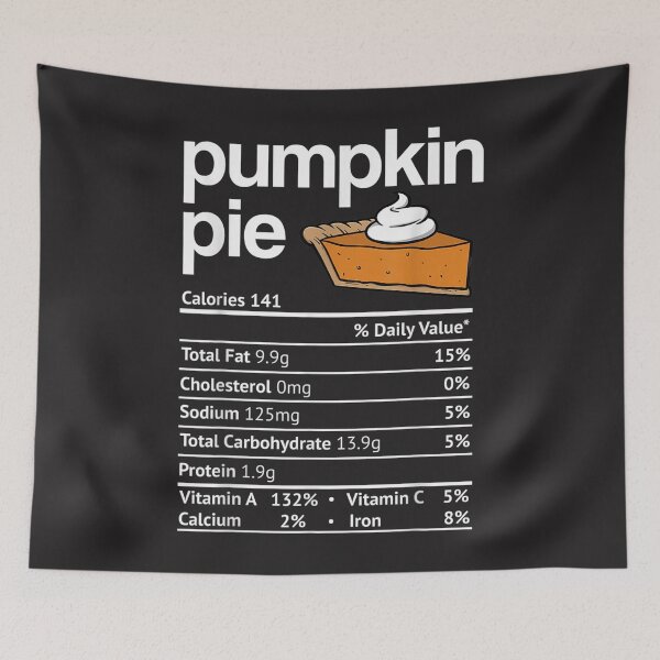 Item preview, Pumpkin Pie Nutrition Facts Thanksgiving Christmas  designed and sold by William Parker.