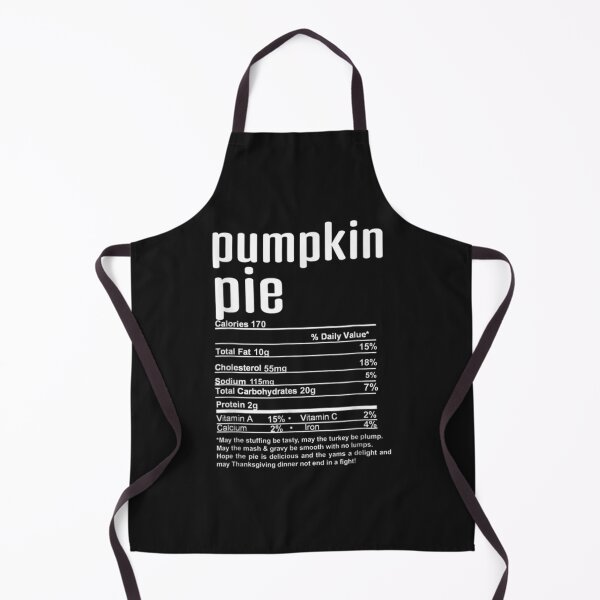 Item preview, Pumpkin Pie Nutrition Facts Thanksgiving Christmas designed and sold by William Parker.