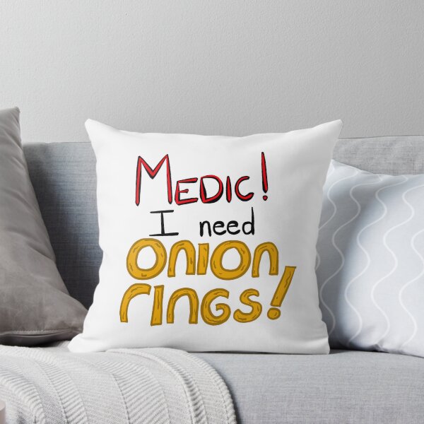 Item preview, Medic! I need onion rings! designed and sold by Santora23.
