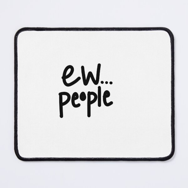 Item preview, ew... people designed and sold by sophiamaydesign.