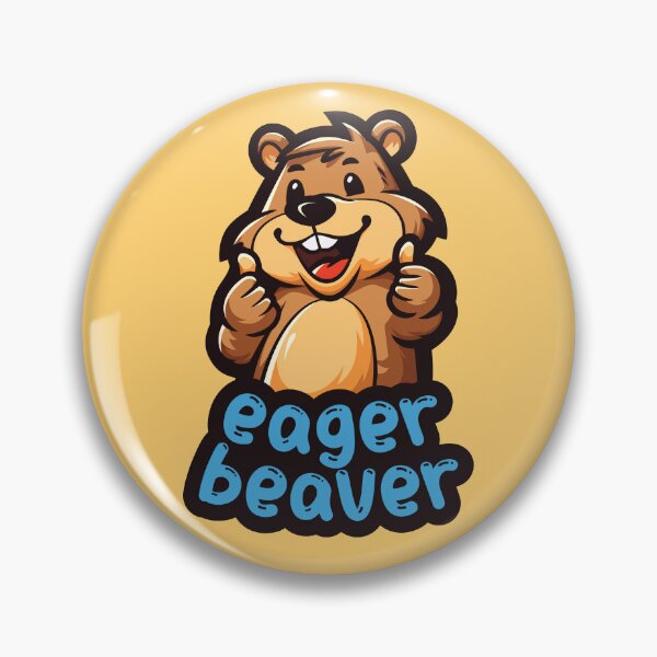 Item preview, Eager Beavers, the task accomplishment and productivity master. Busy beaver, work ethic, team player, workplace inspiration, personal growth and development designed and sold by lunaticbear.