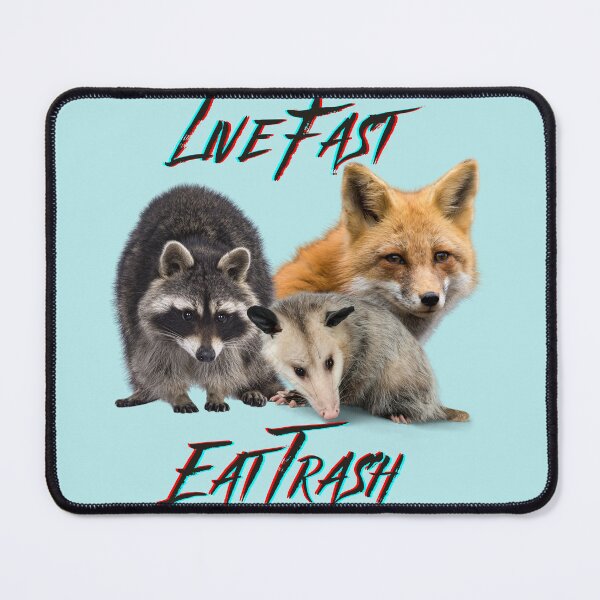 Item preview, Live Fast, Eat Trash designed and sold by moxxiehunt.