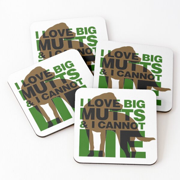 Item preview, I Love Big Mutts and I Cannot Lie designed and sold by Sandra78.