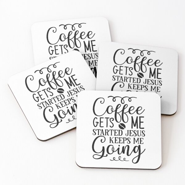 Item preview, Faith and Caffeine: Coffee Gets Me Started, Jesus Keeps Me Strong designed and sold by myfavoritesm4.