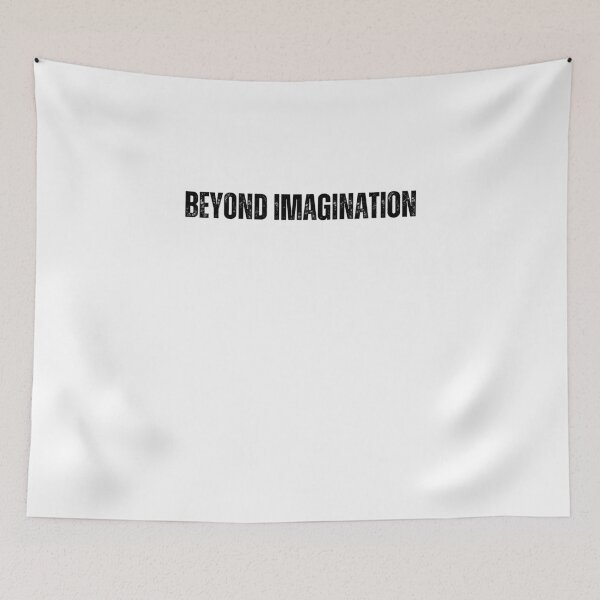 Item preview, beyond imagination black and white Quote sticker tshirt designed and sold by Mindlimes.