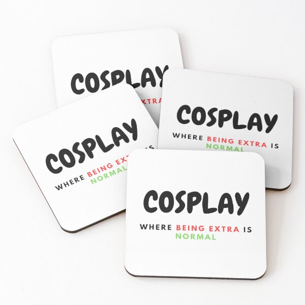 Item preview, COSPLAY IS EXTRA NORMAL by OneMemeWeeb designed and sold by OneMemeWeeb.