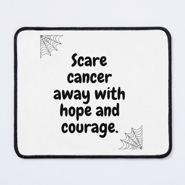 Item preview, Halloween qoutes | Scare cancer away with hope and courage. designed and sold by ArtsyElegance4U ⭐⭐⭐⭐⭐.