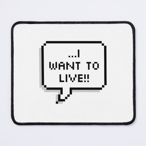 Item preview, ...i want to live!! pixel speech bubble designed and sold by BashPIXIE.