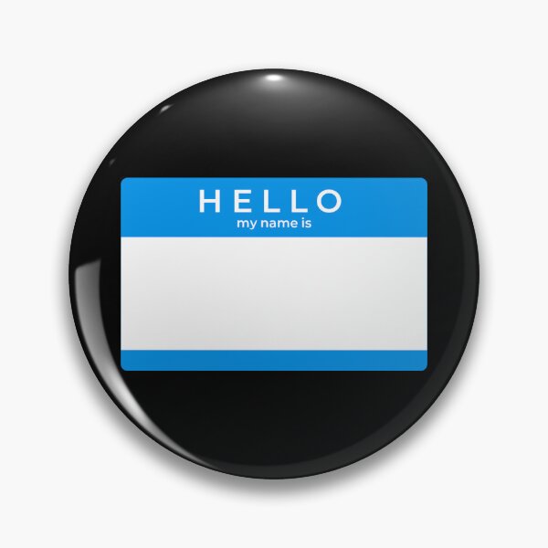 Item preview, Hello My Name Is designed and sold by toodystark.