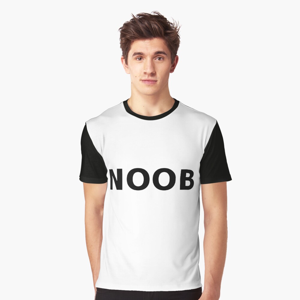 For Noobs By Calamareks T Shirt By Calamareks Redbubble - noob definition t shirt roblox