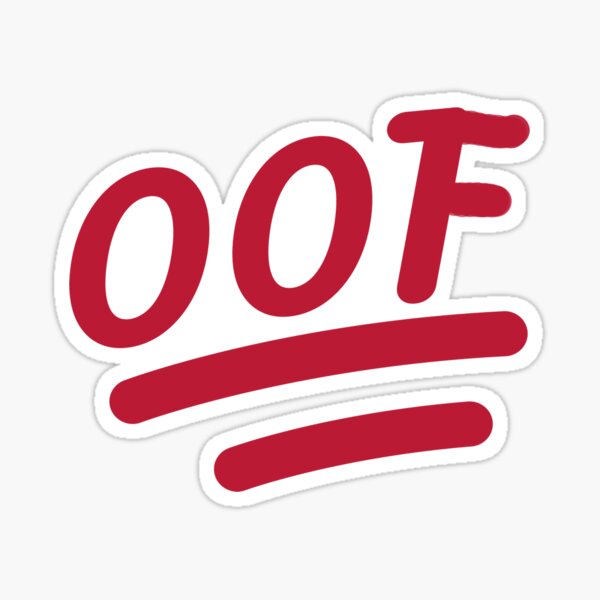 Oof Sticker