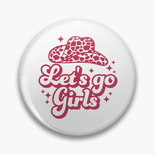 Item preview, Let's Go Girls designed and sold by IM Hunter.