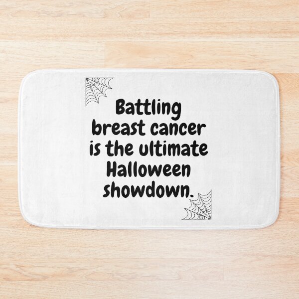 Item preview, Halloween qoutes | Battling breast cancer is the ultimate Halloween showdown. designed and sold by ArtsyElegance4U ⭐⭐⭐⭐⭐.